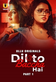 Dil To Baccha Hai 2024 Ullu S01 Part 01 Web Series Download Dil To Baccha Hai 2024 Ullu S01 Part 01 Web Series Download (2024)