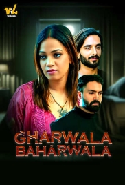 Gharwala Baharwala 2024 Waah S01E01T06 Web Series Download Gharwala Baharwala 2024 Waah S01E01T06 Web Series Download (2024)