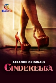 Cinderella 2024 Atrangii S01 Complete Web Series Download Cinderella 2024 Atrangii S01 Complete Web Series Download (2024)