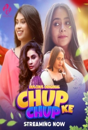 Chup Chup Ke 2024 HulChul S01E01T03 Web Series Download Chup Chup Ke 2024 HulChul S01E01T03 Web Series Download (2025)