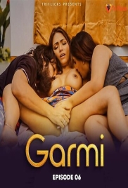 Garmi 2025 Triflicks S02E06 Web Series Download Garmi 2025 Triflicks S02E06 Web Series Download (2025)