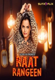 Raat Rangeen 2025 Sutraflix S01E01 Web Series Download Raat Rangeen 2025 Sutraflix S01E01 Web Series Download (2025)