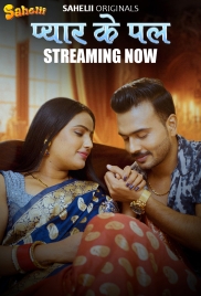 Pyaar Ka Pal 2025 Sahelii S01E02 Web Series Download Pyaar Ka Pal 2025 Sahelii S01E02 Web Series Download (2025)