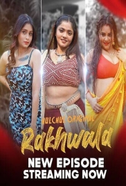 Rakhwala 2025 HulChul S01E04T06 Web Series Download Rakhwala 2025 HulChul S01E04T06 Web Series Download (2025)