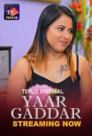 Yaar Gaddar 2025 TeFlix S01E01T02 Web Series Download Yaar Gaddar 2025 TeFlix S01E01T02 Web Series Download (2025)