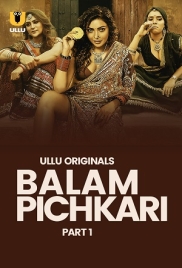 Balam Pichkari 2025 Ullu S01 Part 01 Web Series Download Balam Pichkari 2025 Ullu S01 Part 01 Web Series Download (2025)