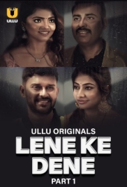 Lene Ke Dene 2025 Ullu S01 Part 01 Web Series Download Lene Ke Dene 2025 Ullu S01 Part 01 Web Series Download (2025)