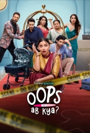 Oops Ab Kya 2025 Hindi S01 Complete Web Series Download Oops Ab Kya 2025 Hindi S01 Complete Web Series Download (2025)