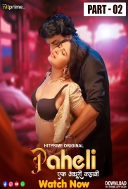 Paheli 2025 HitPrime S01E04T06 Web Series Download Paheli 2025 HitPrime S01E04T06 Web Series Download (2025)