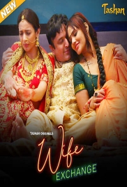 Wife Exchange 2025 Tashan S01E01T03 Web Series Download Wife Exchange 2025 Tashan S01E01T03 Web Series Download (2025)