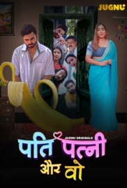 Pati Patni Aur Who 2025 Jugnu S01E01T03 Web Series Download Pati Patni Aur Who 2025 Jugnu S01E01T03 Web Series Download (2025)