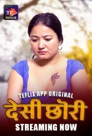 Desi Chori 2025 TeFlix S01E01T02 Web Series Download Desi Chori 2025 TeFlix S01E01T02 Web Series Download (2025)