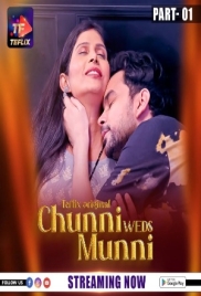 Chunni Weds Munni 2025 TeFlix S01E01T03 Web Series Download Chunni Weds Munni 2025 TeFlix S01E01T03 Web Series Download (2025)