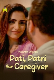 Pati Patni Aur Caregiver 2025 Mastram S01E01T03 Web Series Download Pati Patni Aur Caregiver 2025 Mastram S01E01T03 Web Series Download (2025)