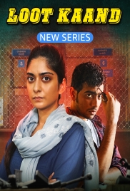 Loot Kaand 2025 Hindi S01 Amazon Web Series Download Loot Kaand 2025 Hindi S01 Amazon Web Series Download (2025)