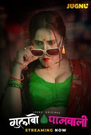 Gulaboo Panwali 2025 Jugnu S01E01T02 Web Series Download Gulaboo Panwali 2025 Jugnu S01E01T02 Web Series Download (2025)