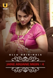 Jane Anjane Mein (2021) Ullu S04E01T02 Web Series Download Jane Anjane Mein (2021) Ullu S04E01T02 Web Series Download (2025)