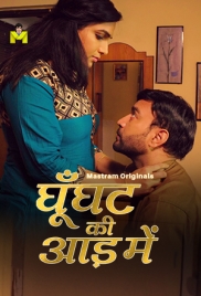 Ghunghat Ki Aad Mein (2025) MasTram S01E01T03 Web Series Download Ghunghat Ki Aad Mein (2025) MasTram S01E01T03 Web Series Download (2025)