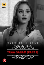 CharmSukh: Tawa Garam (2022) Ullu S01 Part 1 Web Series Download CharmSukh: Tawa Garam (2022) Ullu S01 Part 1 Web Series Download (2025)