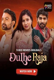 Dulhe Raja (2025) 9redmovies S01E09T10 Web Series Download Dulhe Raja (2025) 9redmovies S01E09T10 Web Series Download (2025)