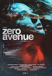 Zero Avenue (2021) Hindi Dubbed Movie Watch Online Zero Avenue (2021) Hindi Dubbed Movie Watch Online (2021)
