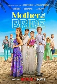 Mother of the Bride (2024) Hindi Dubbed Movie HDRip Download Mother of the Bride (2024) Hindi Dubbed Movie HDRip Download (2024)