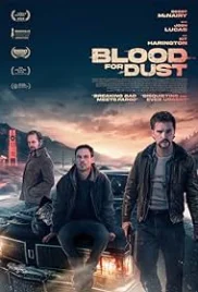 Blood for Dust 2023 Hindi Dubbed Movie HDRip Download Blood for Dust 2023 Hindi Dubbed Movie HDRip Download (2023)