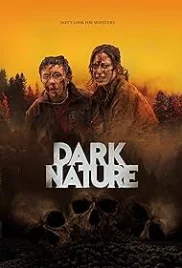 Dark Nature 2022 Hindi Dubbed Movie HDRip Download Dark Nature 2022 Hindi Dubbed Movie HDRip Download (2022)