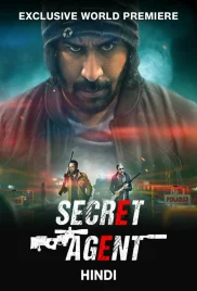 Secret Agent 2024 Hindi Dubbed Movie HDRip Download Secret Agent 2024 Hindi Dubbed Movie HDRip Download (2024)