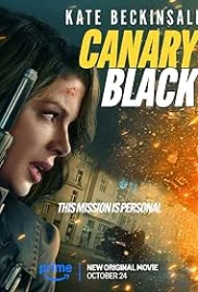 Canary Black 2024 English Movie HDRip Download Canary Black 2024 English Movie HDRip Download (2024)