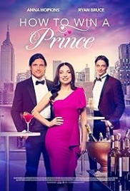 How to Win a Prince 2024 English Movie HDRip Download How to Win a Prince 2024 English Movie HDRip Download (2023)