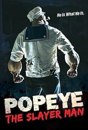 Popeye: The Slayer Man 2025 English Movie HDRip Download Popeye: The Slayer Man 2025 English Movie HDRip Download (2025)