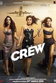 Crew (2024) Hindi Movie HDRip Download Crew (2024) Hindi Movie HDRip Download (2024)