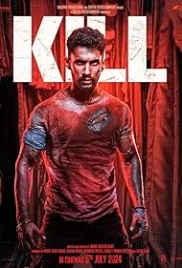 Kill 2024 Hindi Movie CAMRip Download Kill 2024 Hindi Movie CAMRip Download (2023)